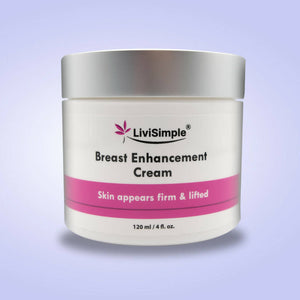 LiviSimple︳豐胸乳霜 Breast Enhancement Cream ︳加拿大製造
